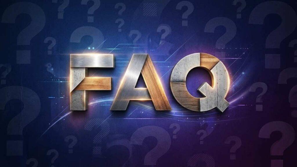 Frequently Asked Questions